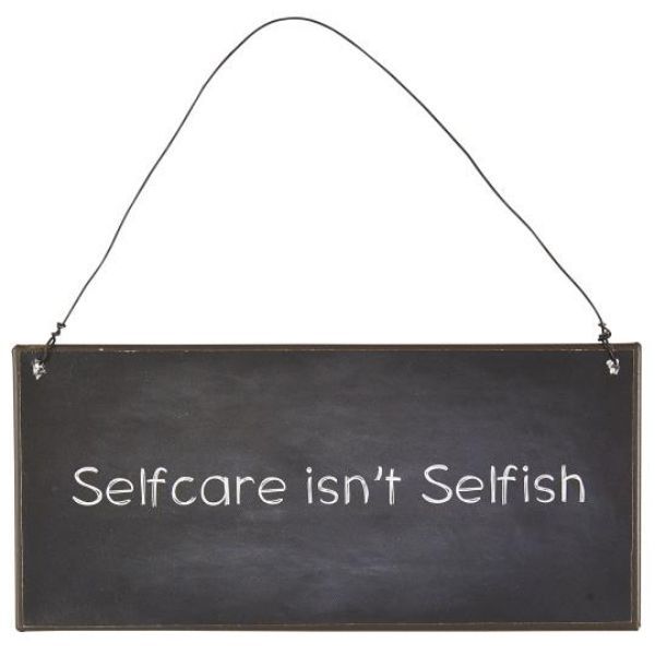 Metalskilt Selfcare isn't selfish